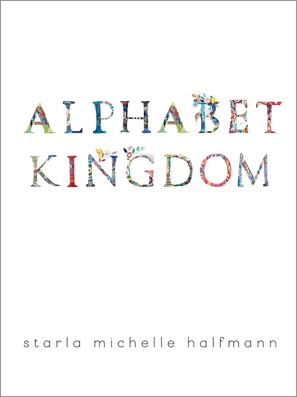 Паперова книга «Alphabet Kingdom», автор Старла Мішель Хальфманн - фото №1