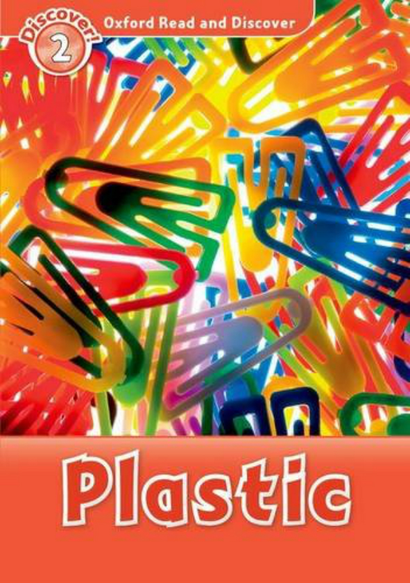 [object Object] «Oxford Read and Discover: Level 2: Plastic», автор Louise Spilsbury - фото №1