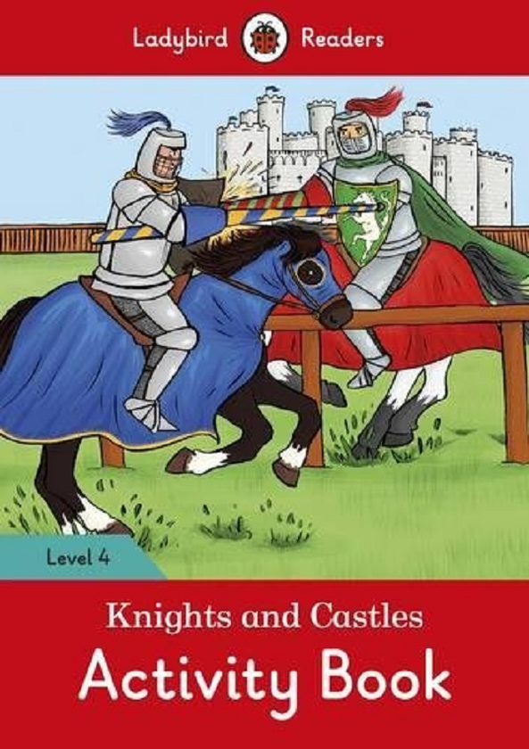 Бумажная книга «Knights and Castles Activity Book. Ladybird Readers Level 4» - фото №1