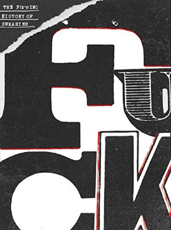 Паперова книга «The F***ing History of Swearing», автор Анна Марія Кіоссе - фото №1