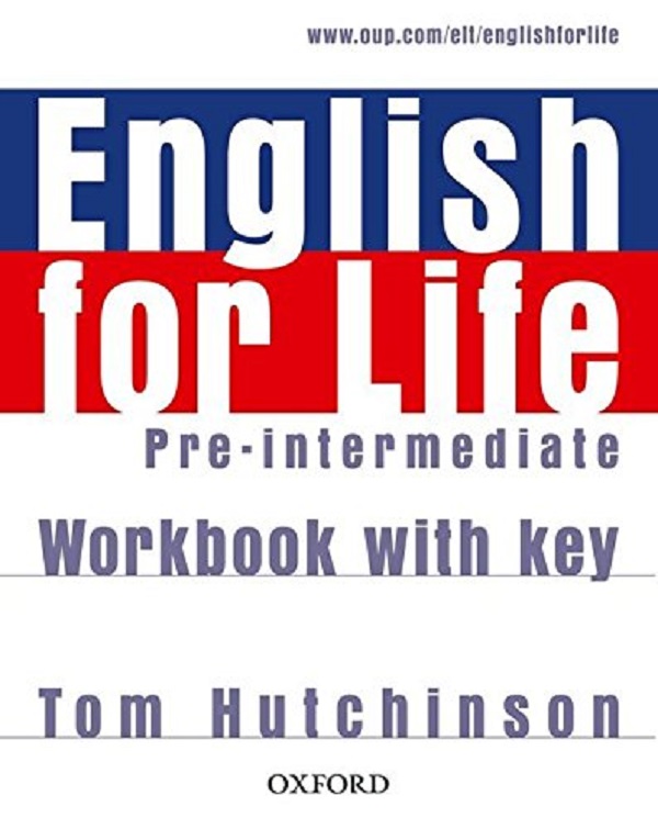 [object Object] «English for Life Pre-Intermediate. Workbook with Key», автор Том Хатчінсон - фото №1