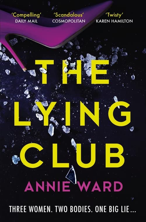 Паперова книга «The Lying Club», автор Енні Уорд - фото №1