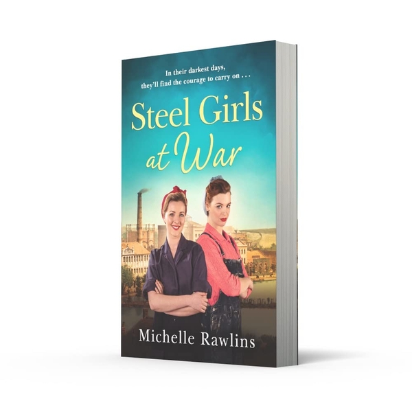 Паперова книга «Steel Girls at War», автор Мішель Роулінз - фото №1