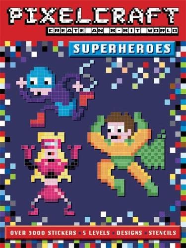 [object Object] «PixelCraft Superheroes», автор Анна Боулз - фото №1
