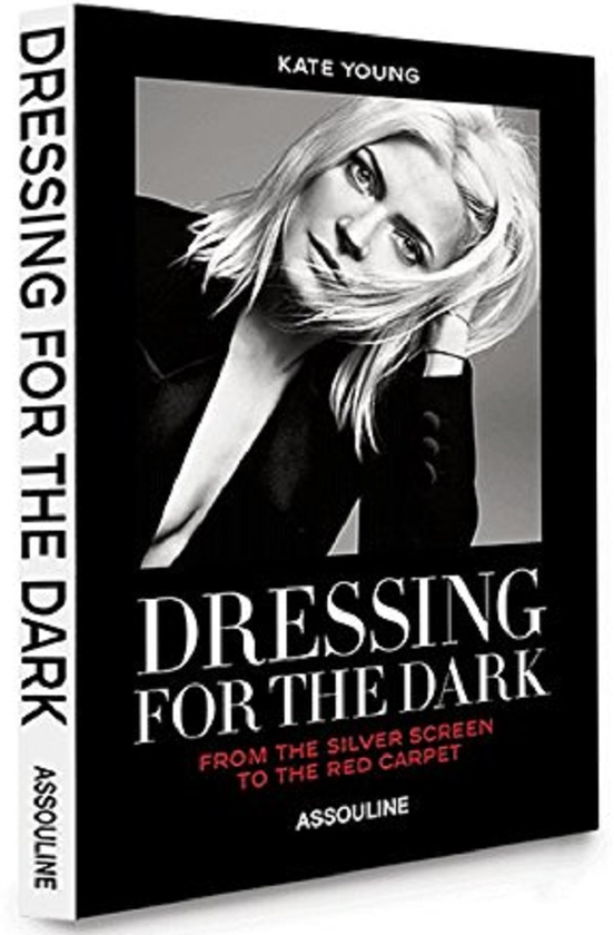 Паперова книга «Dressing For The Dark. Red Carpet Edition», автор Кейт Янґ - фото №1