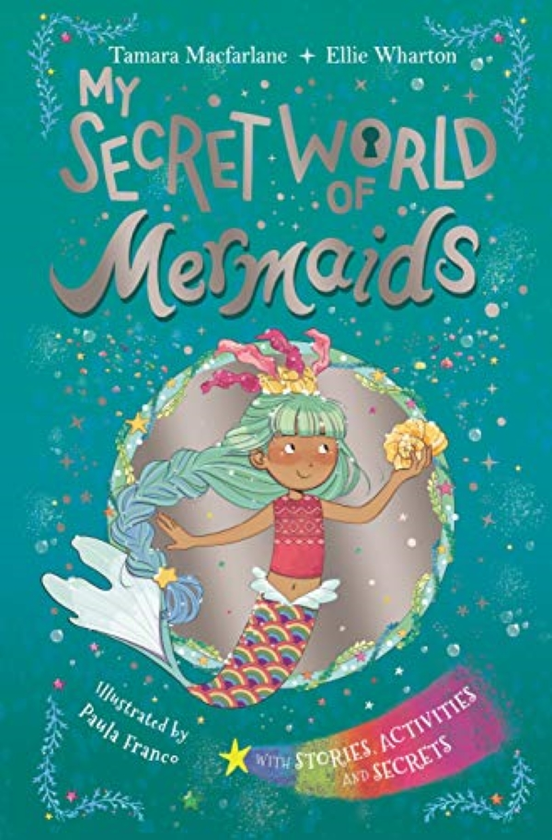 Бумажная книга «My Book of Mermaids: A Secret Guide», автор Элли Уортон - фото №1
