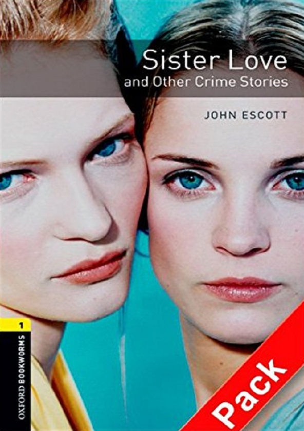Бумажная книга «Sister Love and Other Crime Stories Audio CD Pack. Level 1», автор Джон Эскотт - фото №1