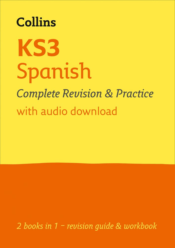 Паперова книга «KS3 Spanish All-in-One Complete Revision and Practice: Ideal for Years 7, 8 and 9» - фото №1