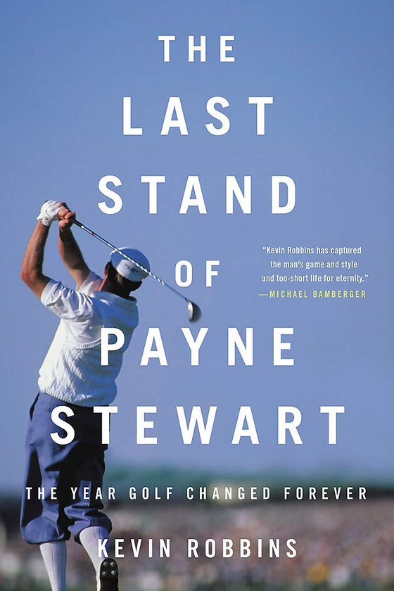 Бумажная книга «The Last Stand of Payne Stewart», автор Кевин Роббинс - фото №1