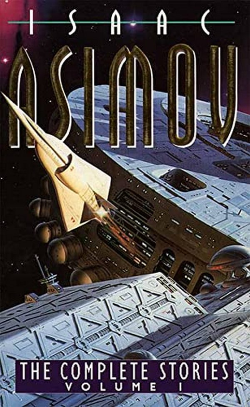 Бумажная книга «The Complete Stories. Volume I», автор Айзек Азимов - фото №1