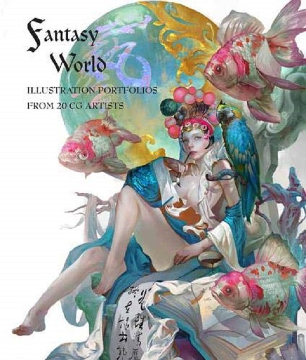 Бумажная книга «Fantasy World. Illustration Portfolios from 20 CG Artists», автор Чжао Юнцюань - фото №1