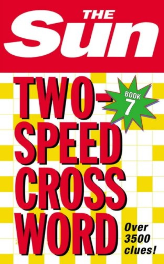Бумажная книга «The Sun Two-Speed Crossword Book 7: 80 two-in-one cryptic and coffee time crosswords» - фото №1