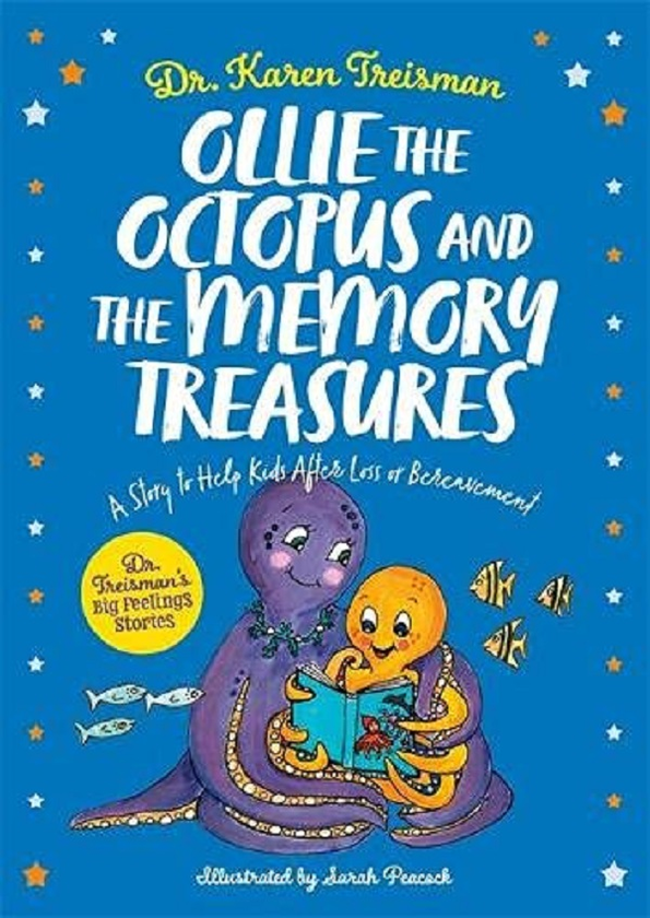 Бумажная книга «Ollie the Octopus and the Memory Treasures. A Story to Help Kids After Loss or Bereavement», автор Карен Трисман - фото №1