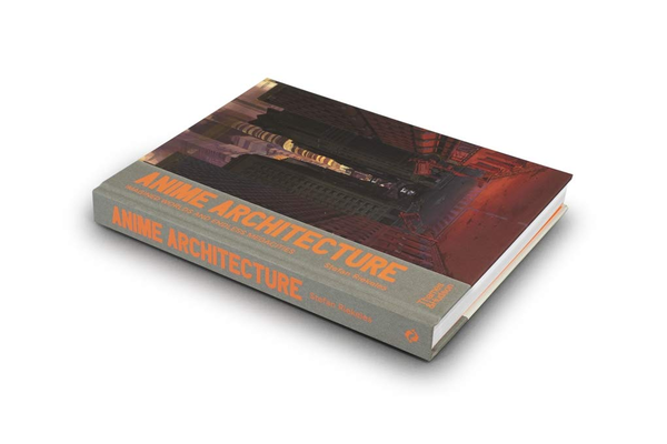Книга «Anime Architecture» – , купити за ціною 2788 на YAKABOO