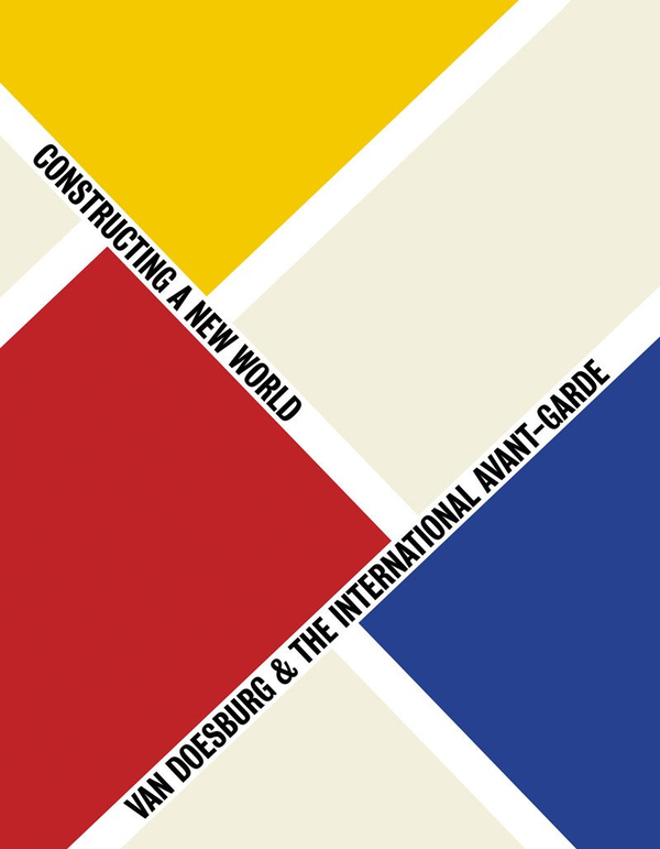 Бумажная книга «Van Doesburg & the International Avant-Garde: Constructing a New World», автор Глэдис Фабр - фото №1