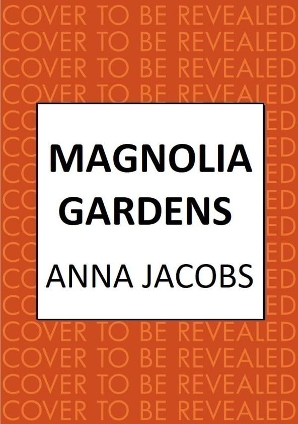 Бумажная книга «Magnolia Gardens», автор Анна Джейкобс - фото №1