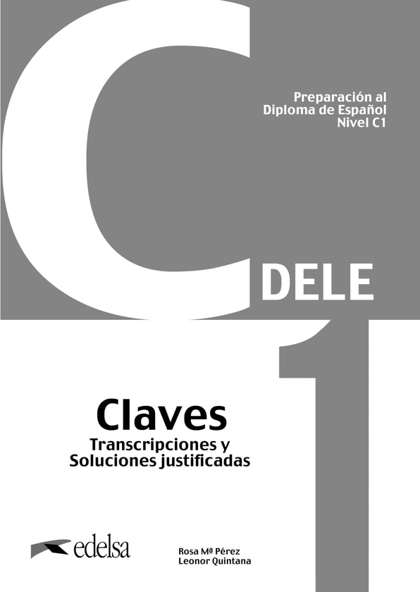 [object Object] «Preparación al DELE C1 Claves», авторов Леонор Кинтана, Роза Перес - фото №1