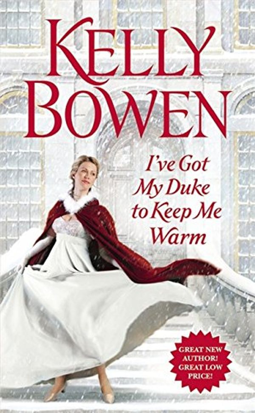 Паперова книга «I've Got My Duke to Keep Me Warm», автор Келлі Боуен - фото №1