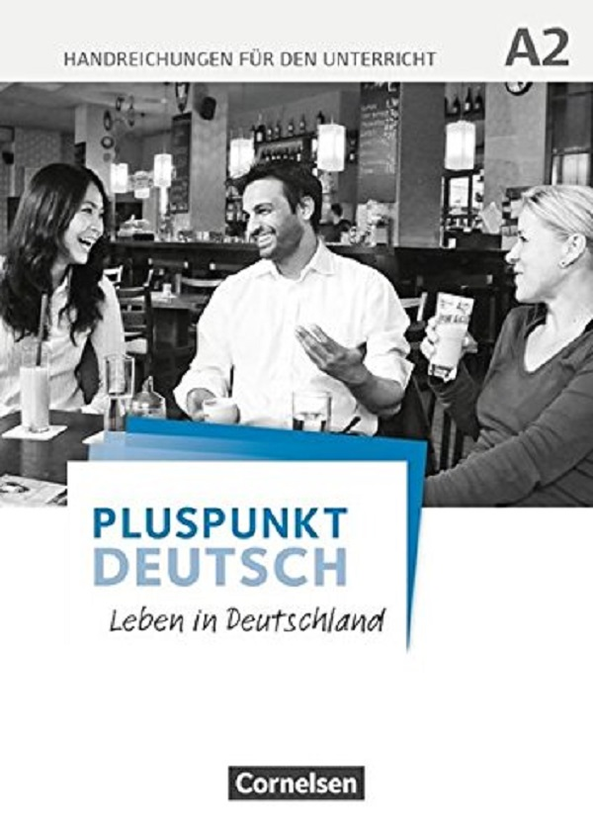 Бумажная книга «Pluspunkt Deutsch A2: Gesamtband - Handreichungen für den Unterricht mit Kopiervorlagen» - фото №1