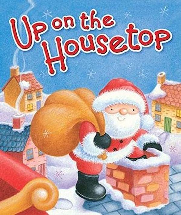 Паперова книга «Up on the Housetop», авторів Бенджамін Р. Генбі, Джанет Семюел - фото №1