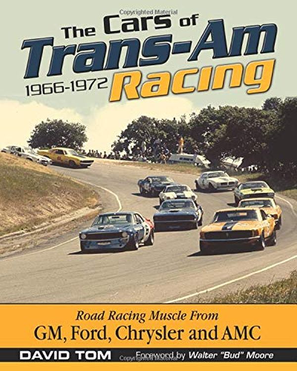 [object Object] «Cars Of Trans-Am Racing 1966-1972», автор Девід Том - фото №2 - мініатюра