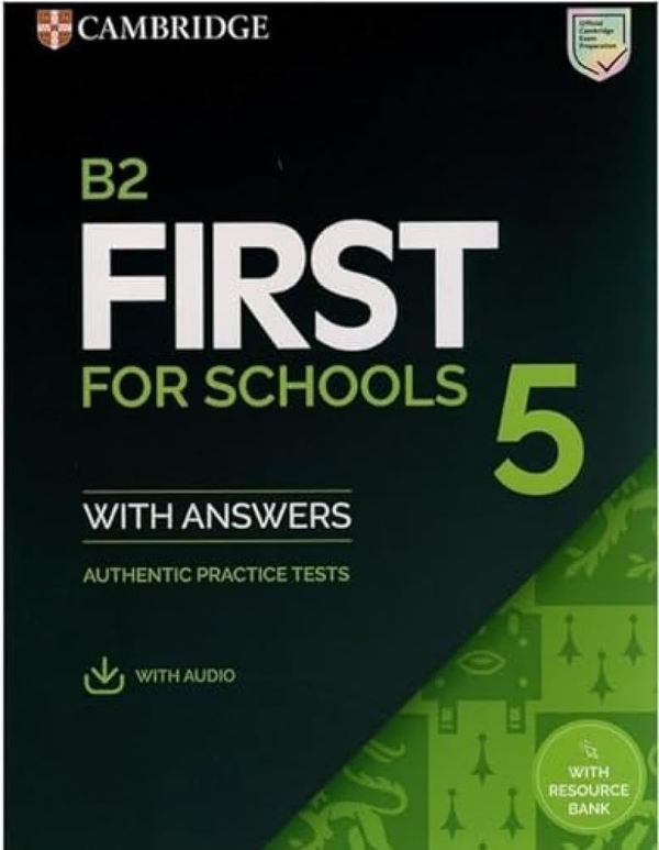 [object Object] «B2 First for Schools 5 Student's Book + Answers + Audio + Resource Bank» - фото №1