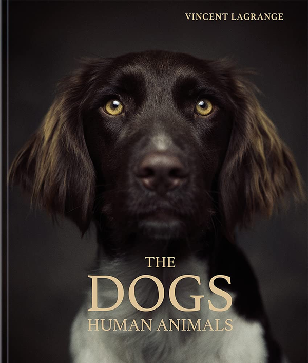 Паперова книга «The Dogs. Human Animals», автор Вінсент Лагранж - фото №1