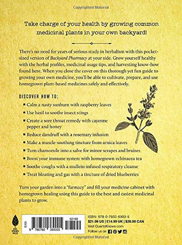Бумажная книга «Backyard Pharmacy. Plants as Medicine. Plant, Grow, Harvest, and Heal», автор Элизабет Миллард - фото №1