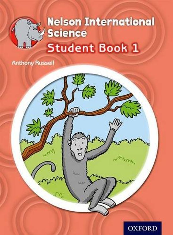 Бумажная книга «Nelson International Science Student Book 1», автор Энтони Рассел - фото №1