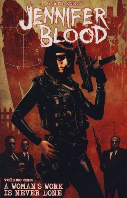 Бумажная книга «Jennifer Blood. Woman's Work is Never Done. Volume 1», автор Гарт Эннис - фото №1