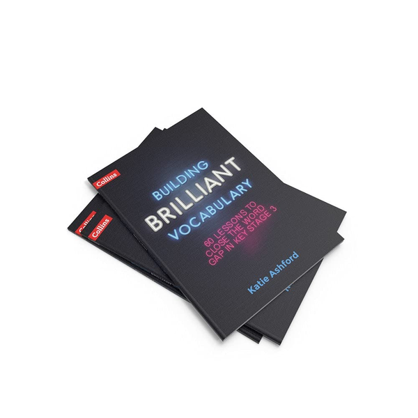 Бумажная книга «Building Brilliant Vocabulary: 60 Lessons to Close the Word Gap in KS3», автор Кэти Эшфорд - фото №1