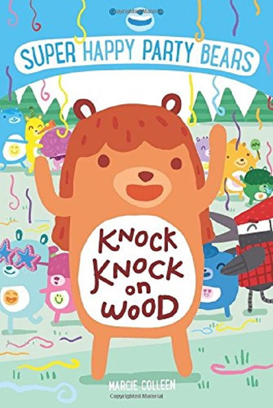Бумажная книга «Super Happy Party Bears: Knock Knock on Wood», автор Марси Коллин - фото №1