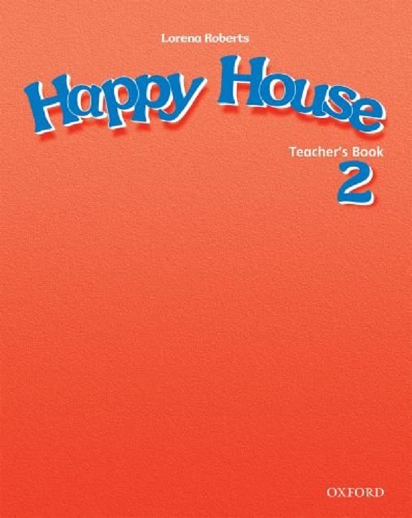 Бумажная книга «Happy House: Teacher's Book Level 2», автор Стелла Мейдмент - фото №1