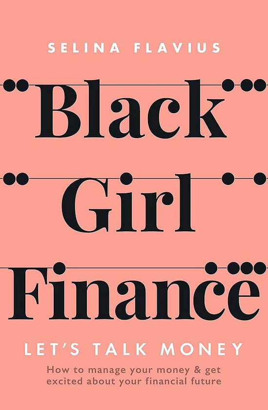 Бумажная книга «Black Girl Finance», автор Селина Флавиус - фото №1