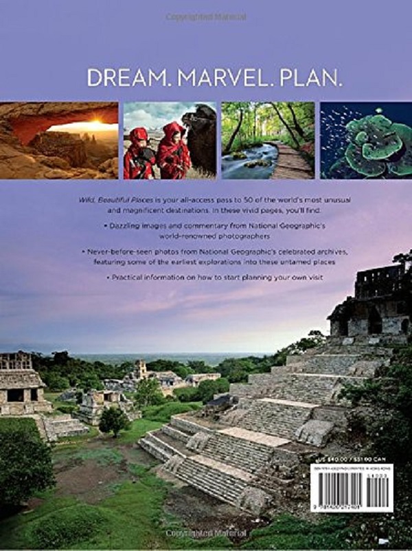 Бумажная книга «Wild Beautiful Places. 50 Picture-Perfect Travel Destinations Around the Globe» - фото №1