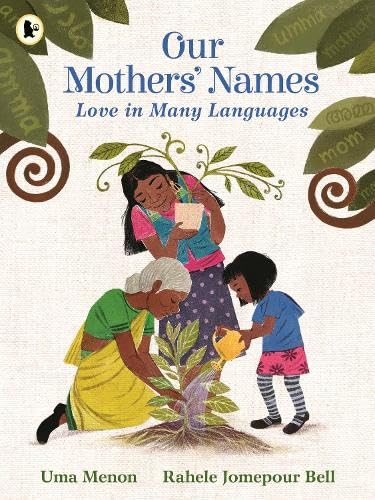 Бумажная книга «Our Mothers' Names. Love in Many Languages», автор Ума Менон - фото №1