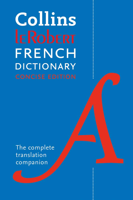 Бумажная книга «Collins Robert French Concise Dictionary : Your Translation Companion», автор Collins Dictionaries - фото №1