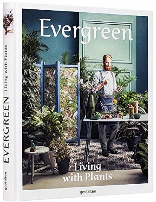Бумажная книга «Evergreen. Living with Plants » - фото №1