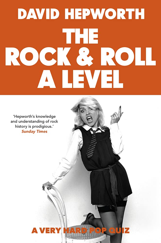 [object Object] «Rock & Roll A Level. The Only Quiz Book You Need», автор Девід Гепворт - фото №1