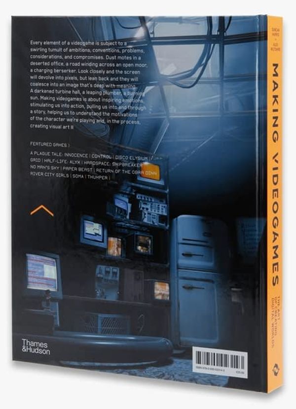 Паперова книга «Making Videogames. The Art of Creating Digital Worlds», авторів Дункан Гарріс, Алекс Вілтшир - фото №1