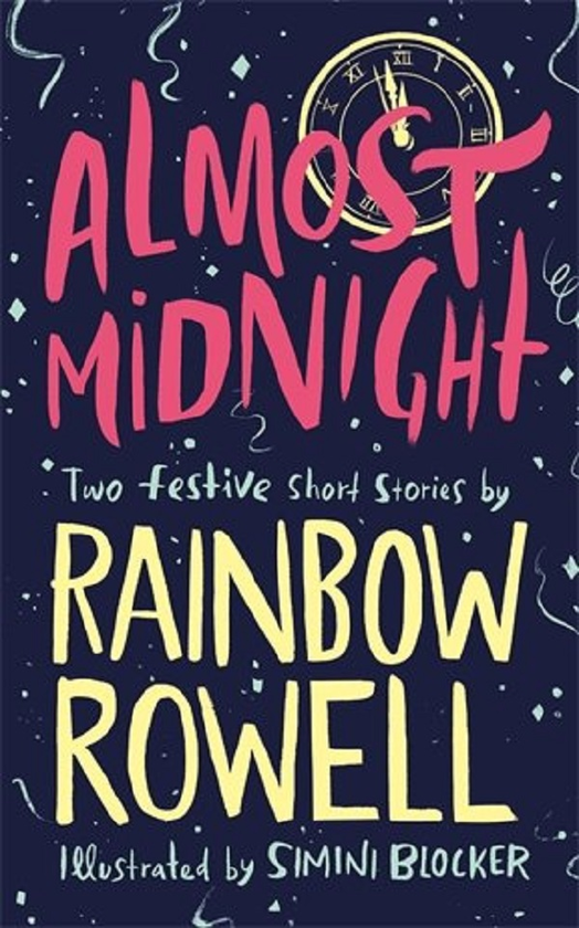 Бумажная книга «Almost Midnight», автор Рэйнбоу Роуэлл - фото №1