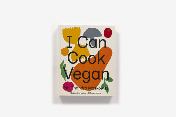 Бумажная книга «I Can Cook Vegan», автор Иса Чандра Московиц - фото №1