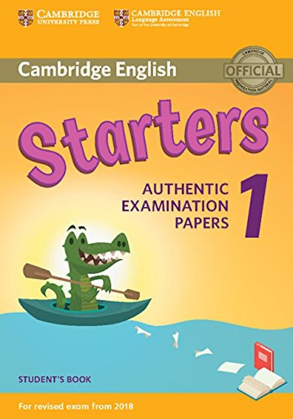[object Object] «Cambridge English Starters 1 for Revised Exam from 2018 Student's Book» - фото №1