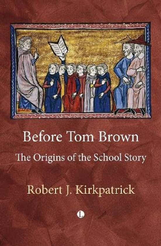 Бумажная книга «Before Tom Brown: The Origins of the School Story» - фото №1