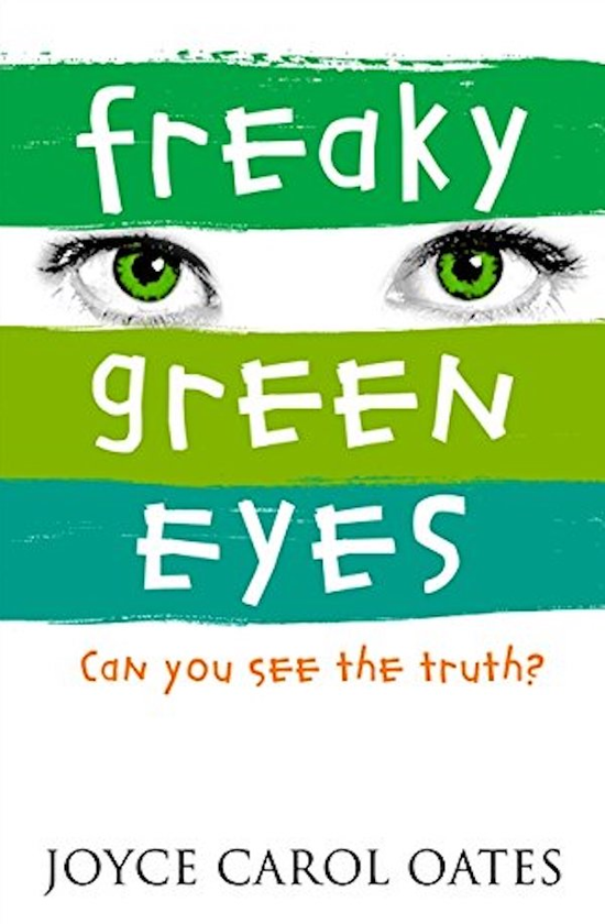 Бумажная книга «Freaky Green Eyes», автор Джойс Кэрол Оутс - фото №1