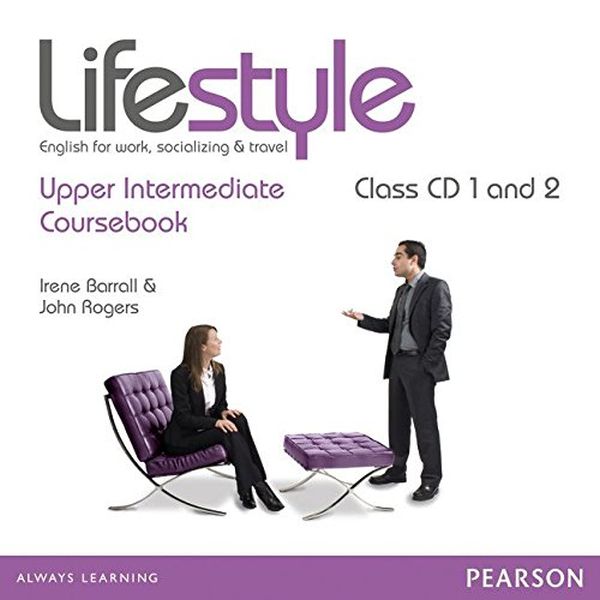 [object Object] «Lifestyle Upper-Intermediate Class Audio CDs », авторів Джон Роджерс, Ірен Баррел - фото №1