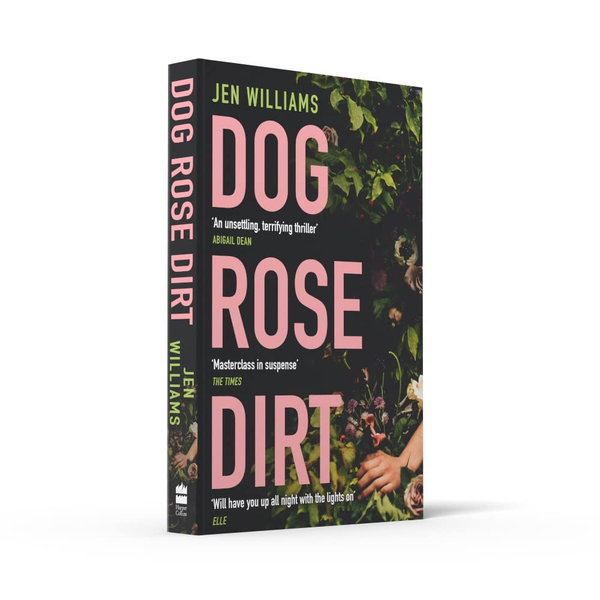 Бумажная книга «Dog Rose Dirt», автор Джен Вильямс - фото №1