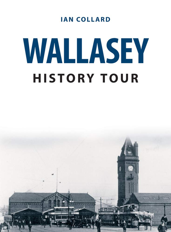 Бумажная книга «Wallasey History Tour», автор Ян Коллард - фото №1