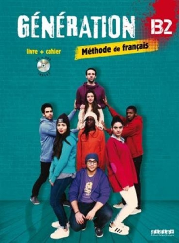 Паперова книга «Generation B2 Livre + Cahier + CD mp3 + DVD» - фото №1