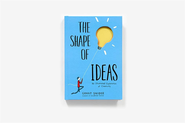 Бумажная книга «Shape of Ideas: An Illustrated Exploration of Creativity», автор Грант Снайдер - фото №1